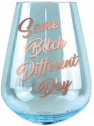 SAME BITCH COLOURED STEMLESS