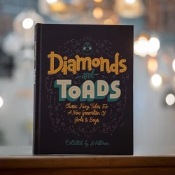 Diamonds and Toads