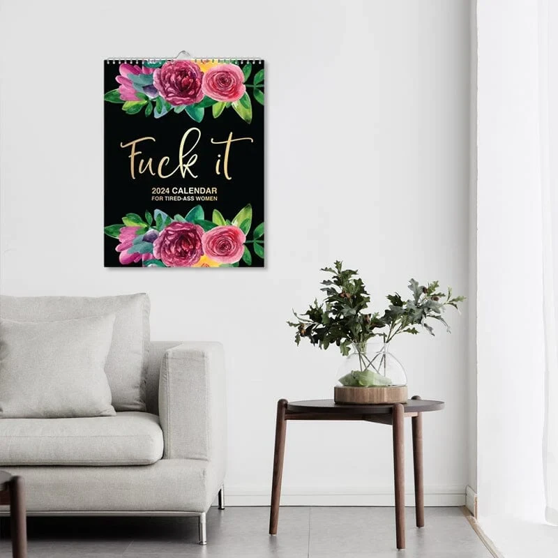 Calendario 2024-2025: "Que le jodan o que me jodan a mí" para mujeres cansadas