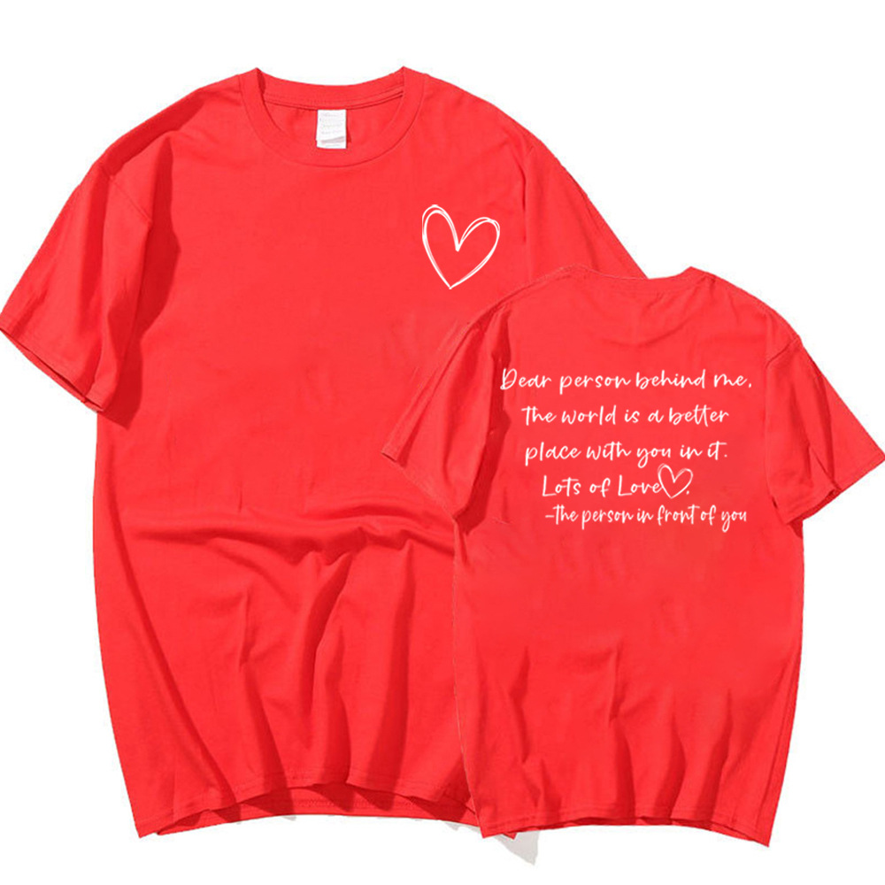 Camiseta "Querida Persona Detrás de Mi Corazón" (No Sudadera con Capucha)