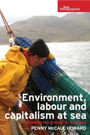 Medio ambiente, trabajo y capitalismo en el mar