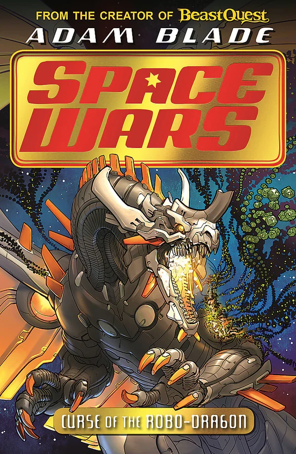 Beast Quest: Space Wars: La maldición del robot dragón