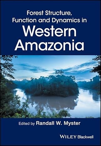 Estructura, función y dinámica de los bosques en la Amazonia occidental