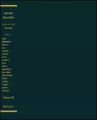 Reacciones orgánicas, volumen 92