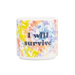Maceta tie-dye borrosa "I Will Survive" - ​​Pequeña