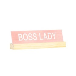 Letrero de escritorio con base: Boss Lady