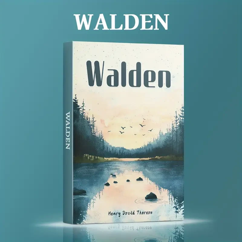 Walden – Thoreau’s Classic Reflection Book