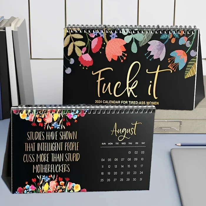 🔥 2024-2025: Fuck It or Fuck Me' Calendar for Tired-Ass Women