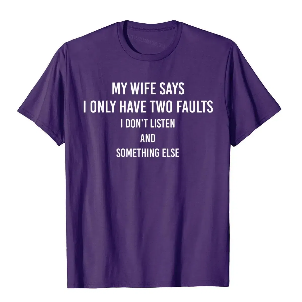 Color: Pink, Size: XXL - My Wife Says I Only Have Two Faults Funny Husband Men Gift T-Shirt T Shirts Funny Funky Cotton Tops & Tees High Street For Male