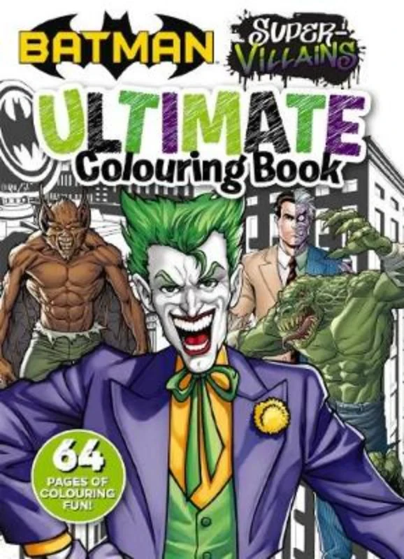 Batman: Ultimate Colouring Book (Dc Comics)