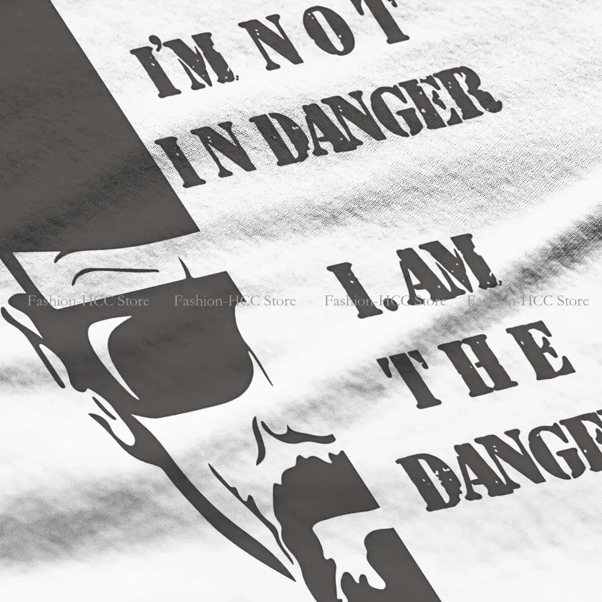 Color: WHITE, Size: L - I Am Not In Danger I Am The Danger Hip Hop TShirt Breaking Bad Style Tops Comfortable T Shirt Female Tee