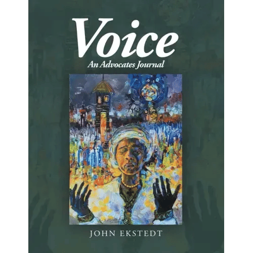 Voice: An Advocates Journal - Paperback