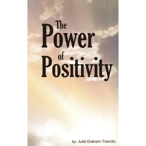 The Power of Positivity - Paperback