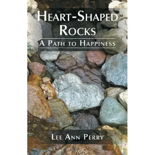 Heart-Shaped Rocks: A Path to Happiness - Paperback