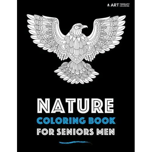 Nature Coloring Book For Seniors Men - Paperback