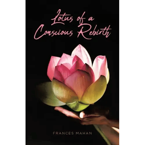 Lotus of a Conscious Rebirth - Paperback