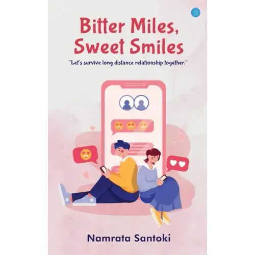 Bitter Miles, Sweet Smiles - Paperback