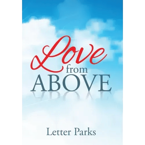 Love from Above - Hardcover