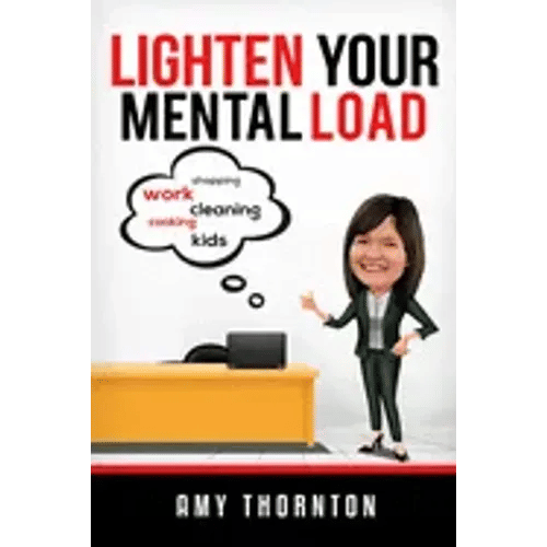 Lighten Your Mental Load - Paperback