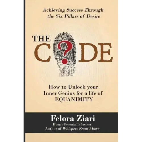 The CODE: How to Unlock Your Inner Genius For a Life of Equanimity - Paperback