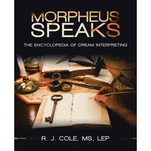 Morpheus Speaks: The Encyclopedia of Dream Interpreting - Paperback