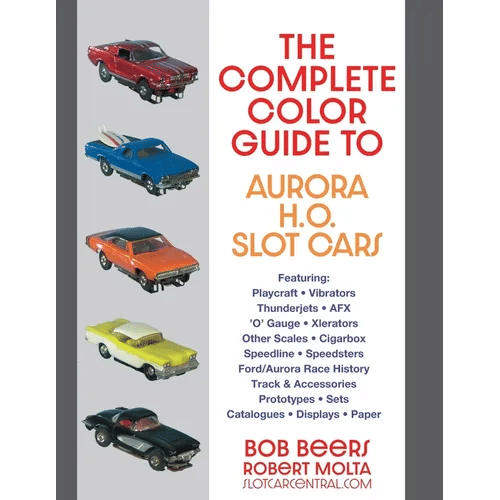 The Complete Color Guide to Aurora H. O. Slot Cars - Paperback
