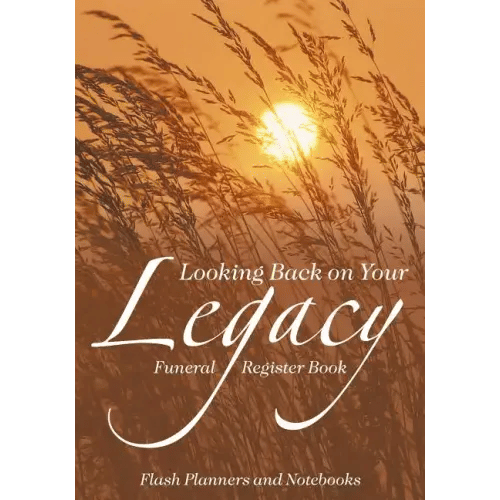 Looking Back on Your Legacy: Funeral Register Book - Paperback