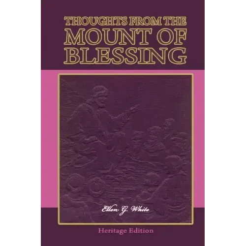 Thoughts from the Mount of Blessing - Paperback