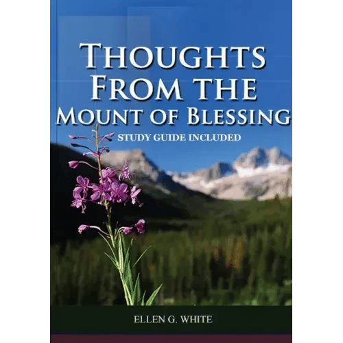 Thoughts from the Mount of Blessing - Paperback