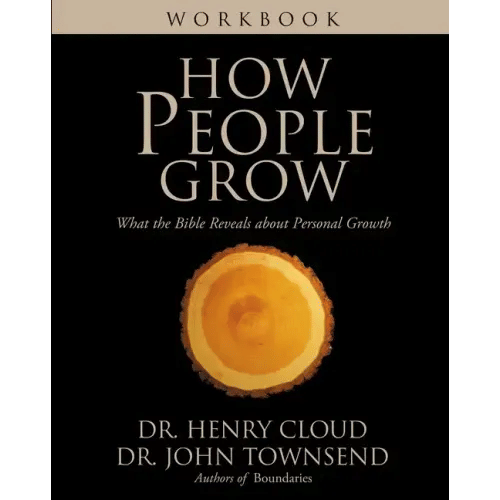 How People Grow Workbook: What the Bible Reveals about Personal Growth - Paperback