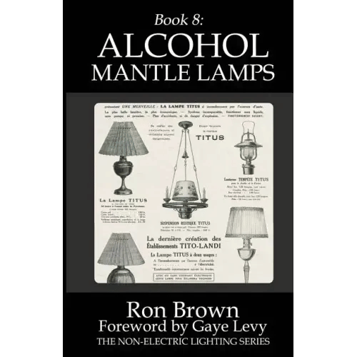 Book 8: Alcohol Mantle Lamps - Paperback
