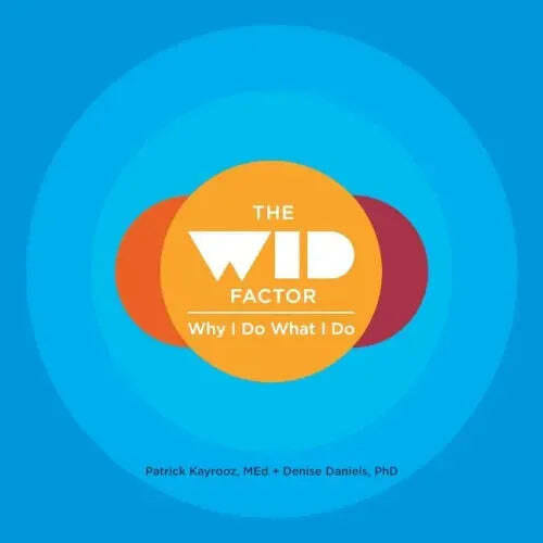The WID Factor: Why I Do What I Do - Paperback