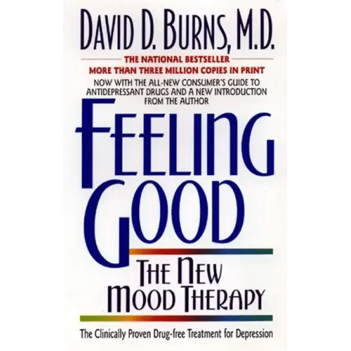 Feeling Good:: The New Mood Therapy - Paperback