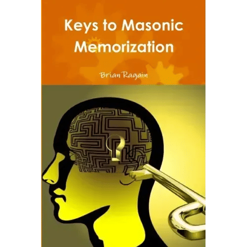 Keys to Masonic Memorization - Paperback