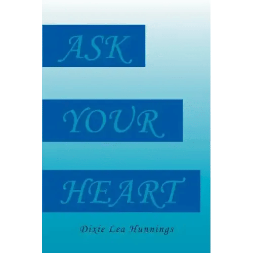 Ask Your Heart - Paperback