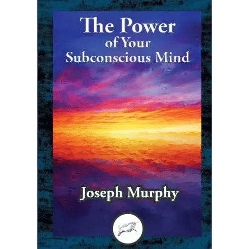 The Power of Your Subconscious Mind - Paperback