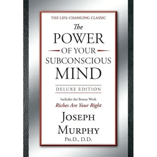 The Power of Your Subconscious Mind Deluxe Edition: Deluxe Edition - Hardcover