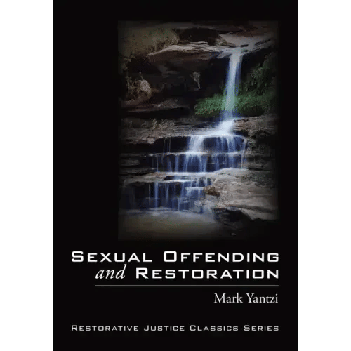 Sexual Offending and Restoration - Paperback