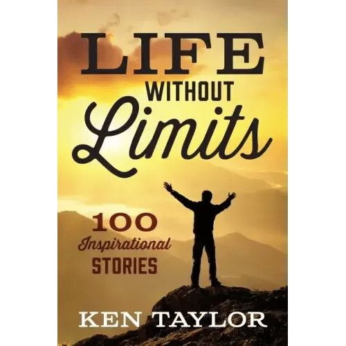Life Without Limits: 100 Inspirational Stories - Paperback