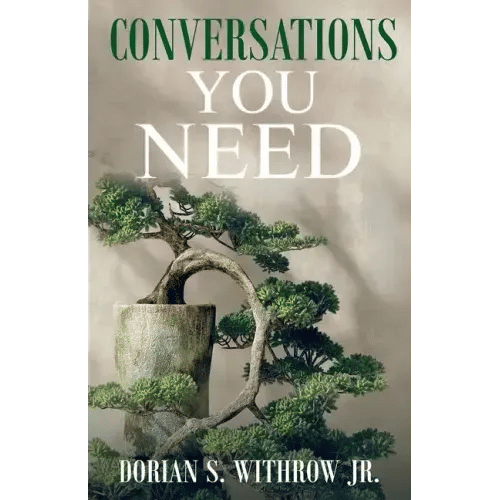 Conversations You Need: Dialogue, Personal Growth, Philosophy - Paperback