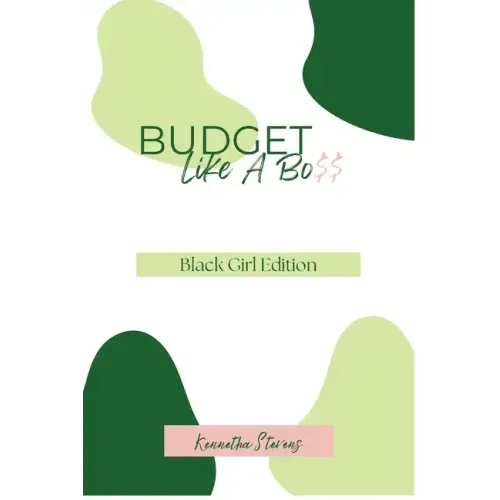 Budget Like A Bo$$ - Paperback