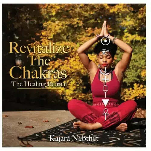Revitalize Your Chakras A Healing Journal - Paperback
