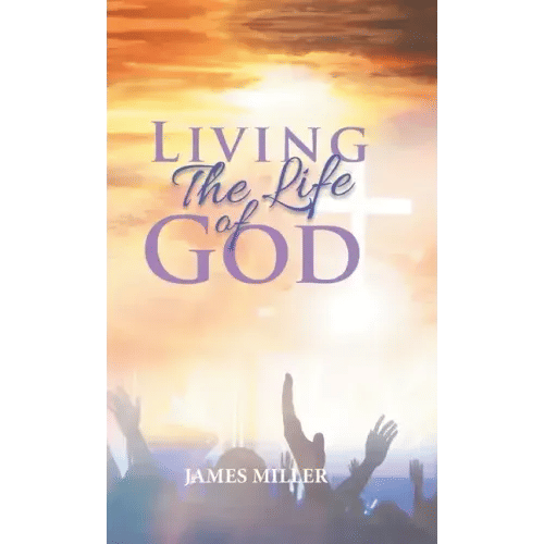 Living The Life of God - Hardcover