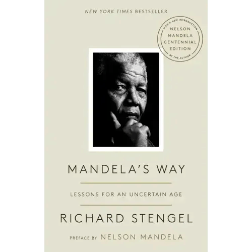 Mandela's Way: Lessons for an Uncertain Age - Paperback