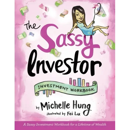 The Sassy Investor: Investment Workbook - Paperback