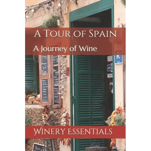A Tour of Spain: A Journey of Wine - Paperback