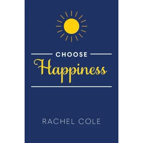 Choose Happiness - Paperback
