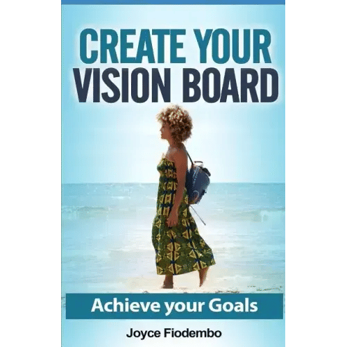 Create Your Vision Board: Achieve Your Goals - Paperback