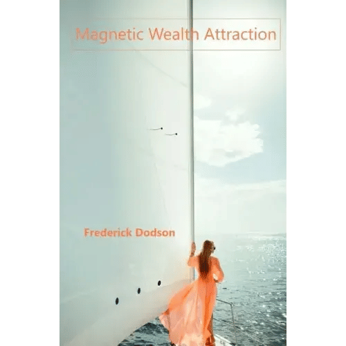 Magnetic Wealth Attraction - Paperback