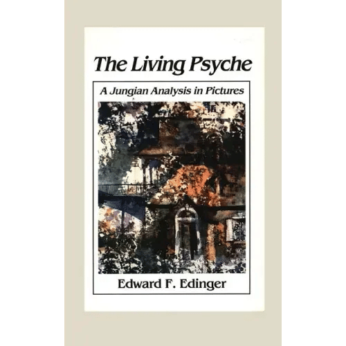 Living Psyche: A Jungian Analysis in Pictures Psychotherapy - Hardcover